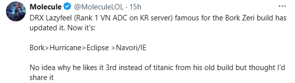 Molecule: "DRX LazyFeel (người Việt đạt top 1 rank Hàn) nổi tiếng vì lối chơi Zeri Gươm Vô Danh đã có cập nhật mới: Bây giờ đó là Gươm Vô Danh - Cuồng Cung - Nguyệt Đao - Vô Cực/Navori. Tôi cũng không biết sao cậu ấy thích lên món đó làm món 3 thay vì Rìu Đại Mãng Xà như trước nhưng tôi nghĩ tôi muốn chia sẻ lối lên đồ này"