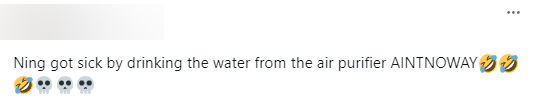 Khán giả: "Ning vừa ngộ độc vì uống nước từ máy lọc không khí, thật không tin nổi"