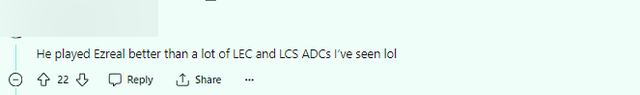 Cậu ấy chơi Ezreal hay hơn rất nhiều Xạ Thủ LEC và LCS mà tôi thấy