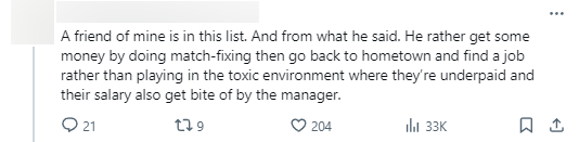 "Trong số các tuyển thủ bị nêu tên có một người là bạn của tôi. Chính anh này đã từng khẳng định với tôi rằng "thà là kiếm một cú thật lớn thông qua những trò dàn xếp, rồi giải nghệ và kiếm việc khác làm còn hơn phải thi đấu trong một môi trường toxic với mức lương thấp. Đã vậy còn bị đội cắt giảm".