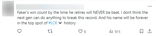"Các chiến thắng của Faker cho đến lúc anh ấy giải nghệ sẽ không bao giờ bị phá bỏ. Tôi không nghĩ thế hệ tiếp theo có thẻ làm được gì để phá vỡ kỷ lục. Và tên của anh ấy sẽ nằm trên đỉnh của lịch sử LCK mãi mãi"