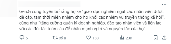 Phía Gen.G tuyên bố đình chỉ đội ngũ truyền thông cũng như tăng cường quản lý lại doanh nghiệp và các nhân viên
