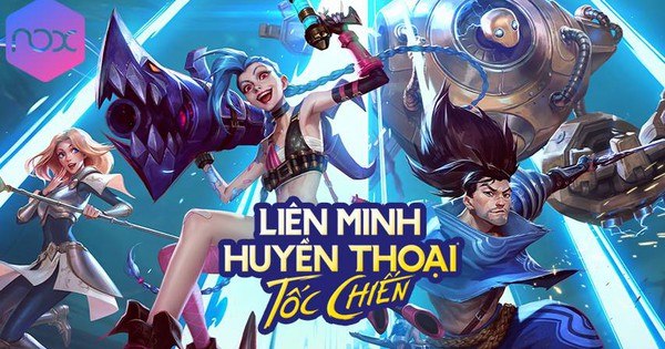 LMHT: TỐC CHIẾN
