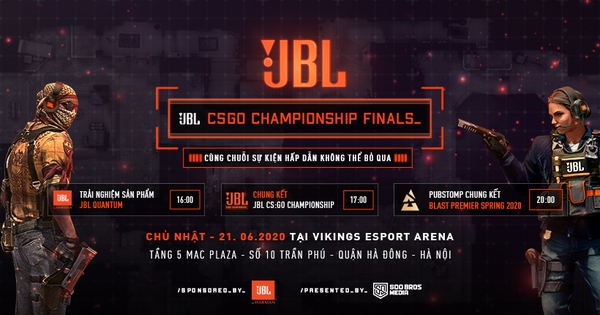JBL tiếp tục thắp lửa cho cộng đồng CS:GO với sự kiện offline chung kết cùng pubstomp hoành tráng
