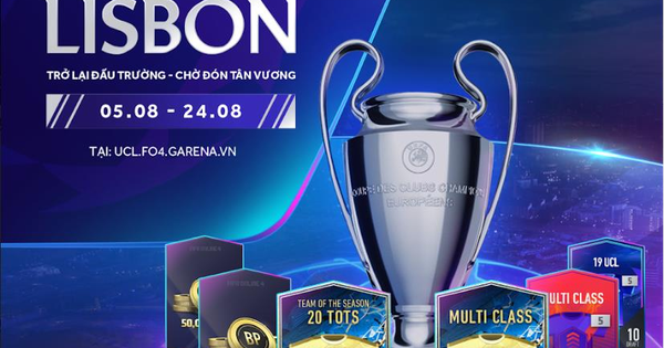 FIFA Online 4 khuấy đảo không khí Champions League bằng siêu sự kiện miễn phí suốt tháng 8