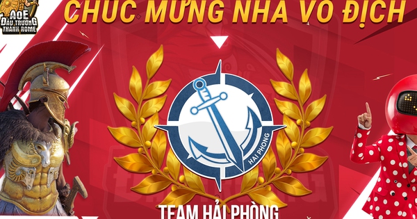 Ngược dòng kinh điển, Hải Phòng lên ngôi vô địch AoE Đấu Trường Cúp ITEL 3